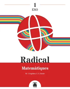 RADICAL 1. MATEMÀTIQUES 1 ESO