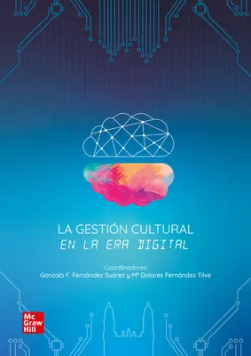 LA GESTION CULTURAL EN LA ERA DIGITAL