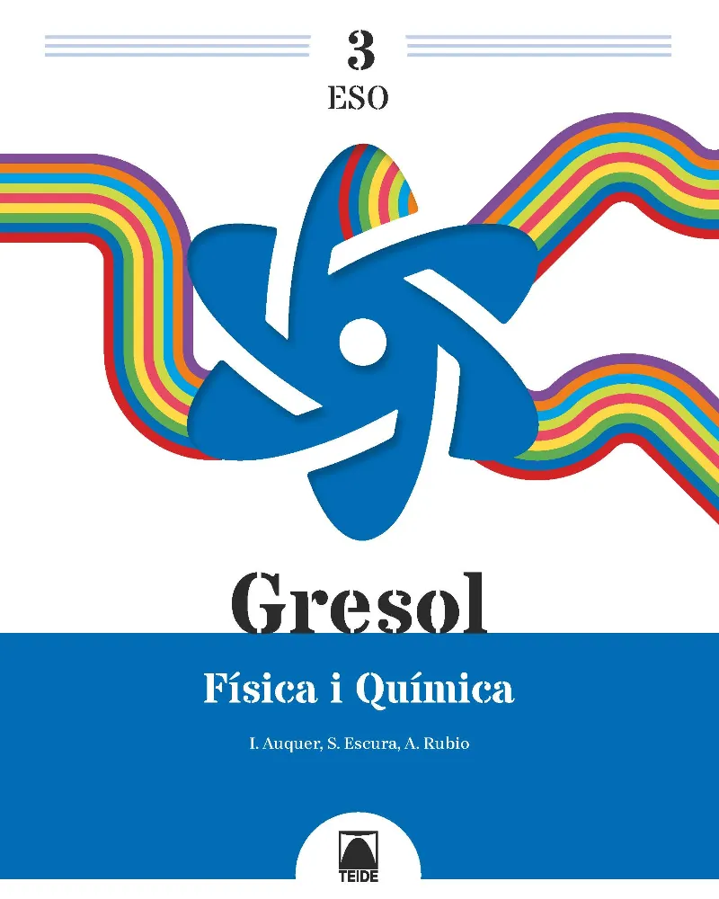 GRESOL 3. FÍSICA I QUÍMICA 3 ESO