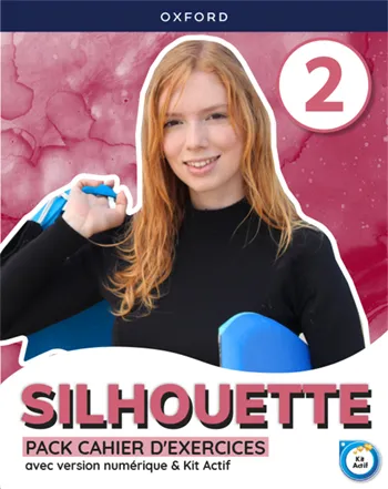 SILHOUETTE 2º ESO CAHIER D EXERCISES