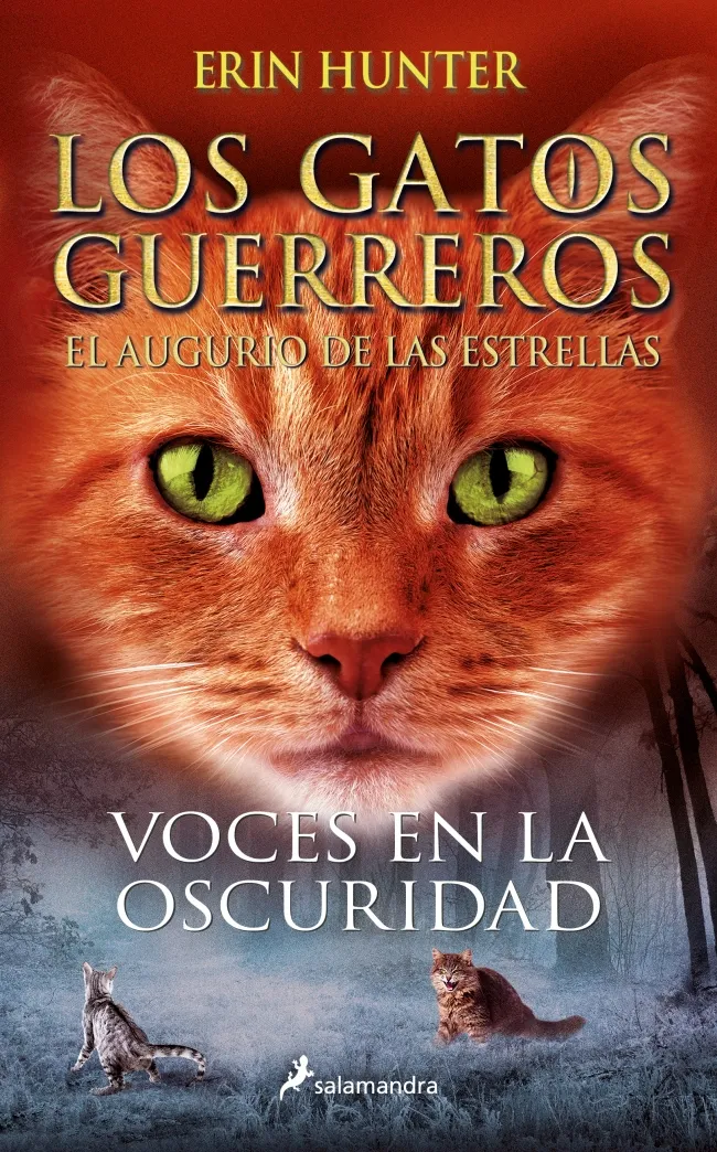 LOS GATOS GUERREROS.EL AUGURIO DE LAS ESTRELLAS 03 -VOCES EN LA OSCURIDAD