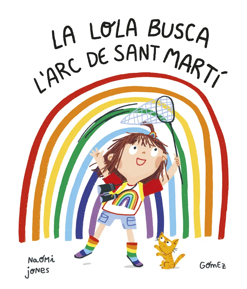 LOLA BUSCA L'ARC DE SANT MARTI, LA