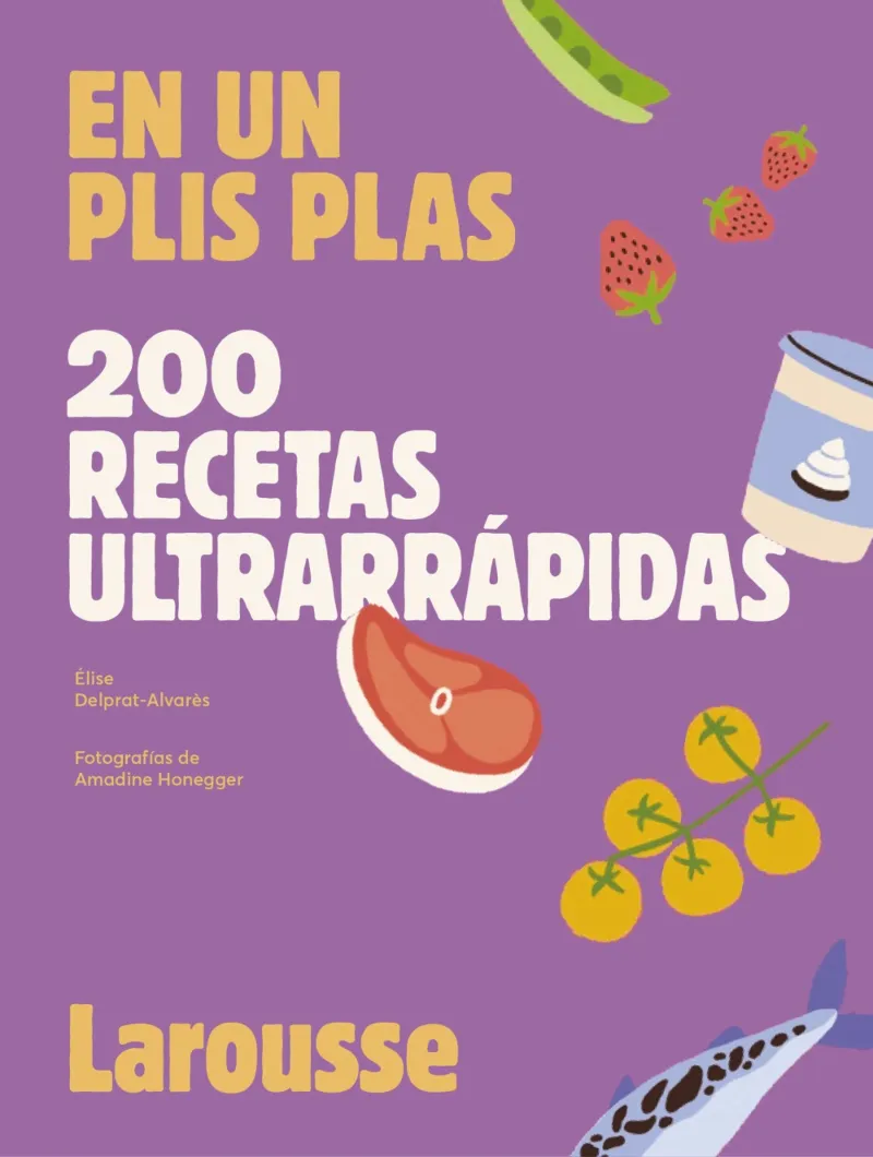 200 RECETAS ULTRARRAPIDAS -EN UN PLIS PLAS-