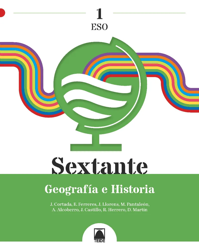 SEXTANTE 1. GEOGRAFÍA E HISTORIA 1 ESO