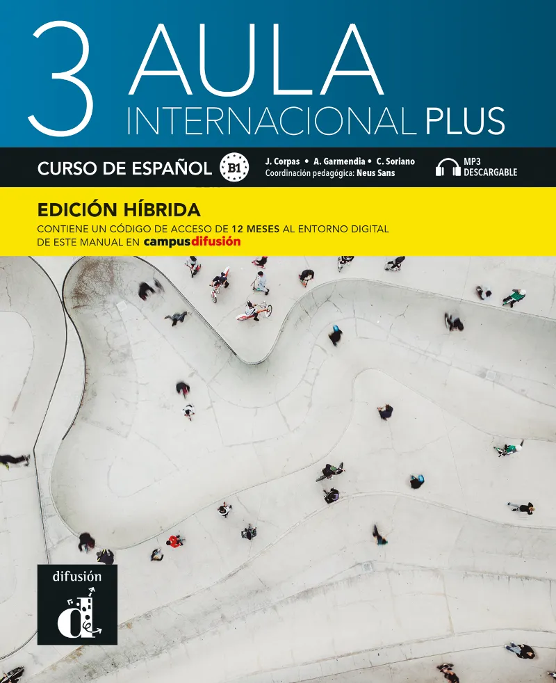 AULA INTERNACIONAL PLUS 3 ED HIBRIDA LIBRO DEL ALUMNO