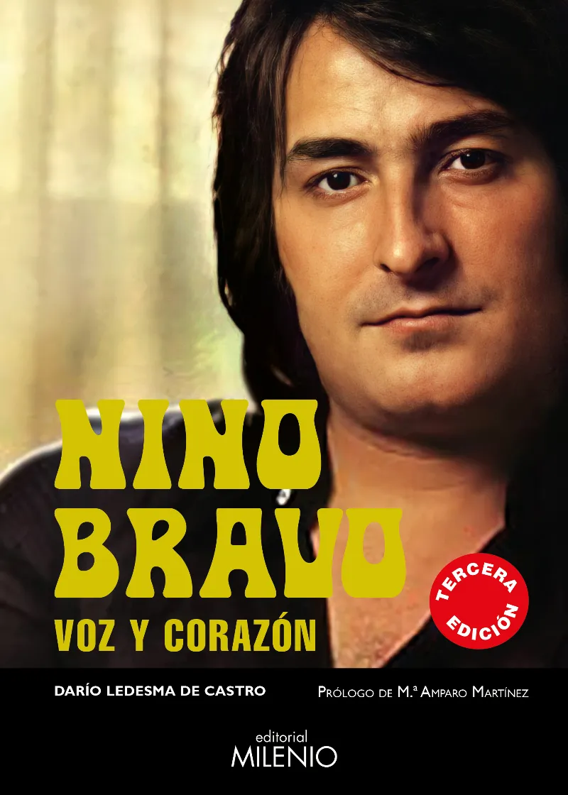 NINO BRAVO VOZ Y CORAZON - 3º EDICION -