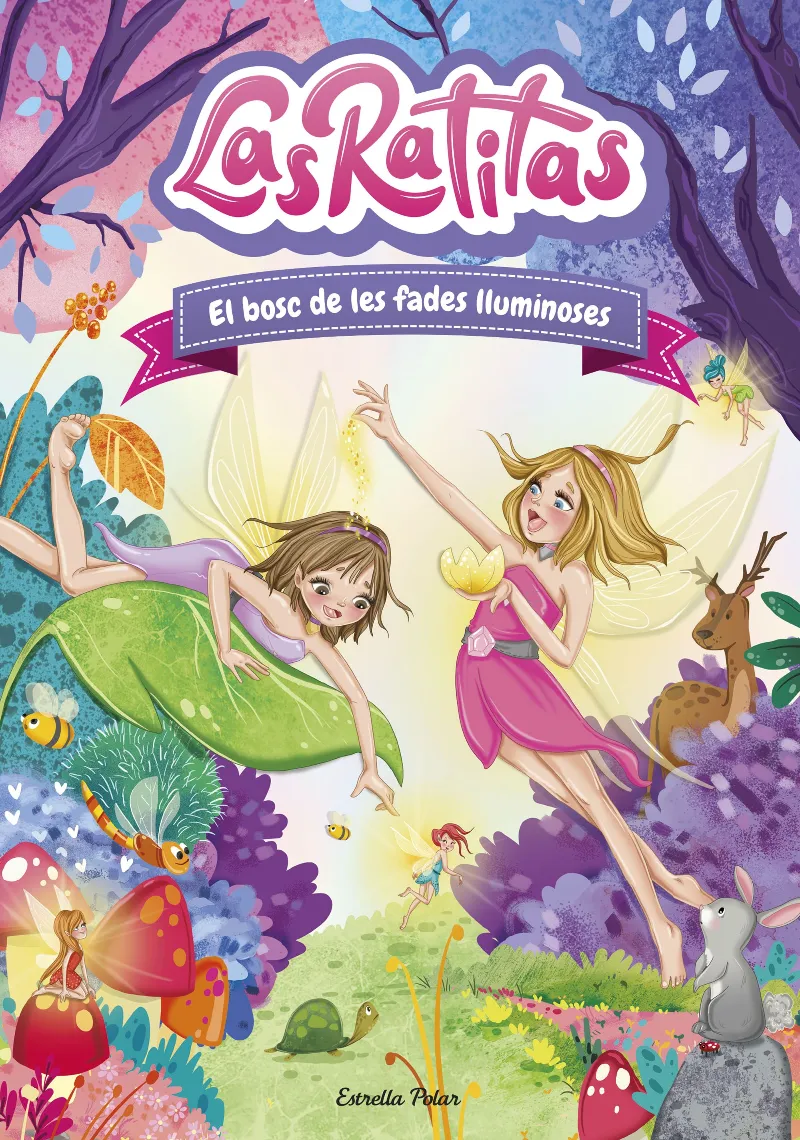 RATITAS, LAS 08: EL BOSC DE LES FADES LLUMINOSES
