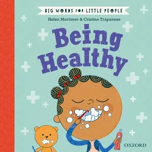 BIG WORDS FOR LITTLE PEOPLE BEING HEALTH