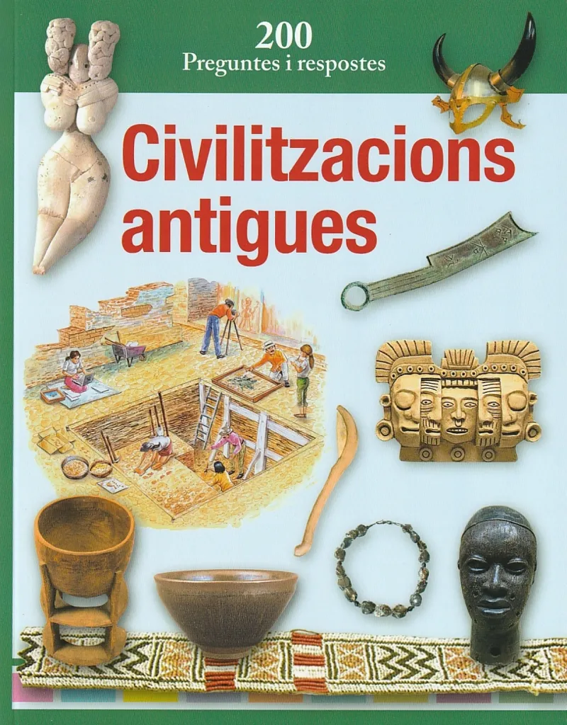 CIVILITZACIONS ANTIGUES 200 PREGUNTES I RESPOSTES