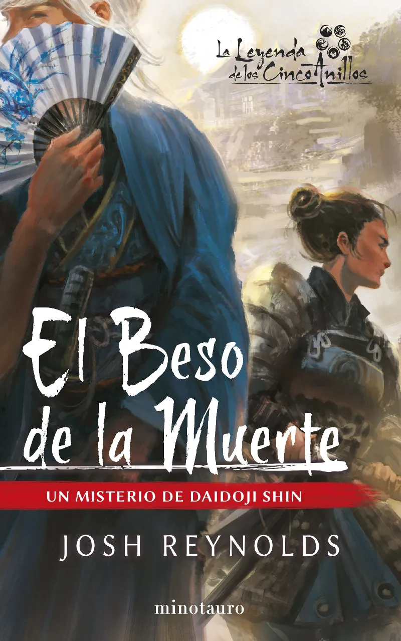BESO DE LA MUERTE, EL -LA LEYENDA DE LOS CINCO ANILLOS-