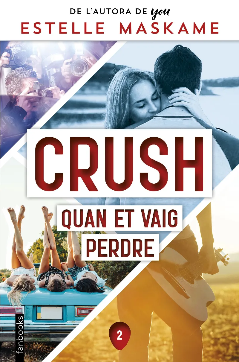 CRUSH 02 QUAN ET VAIG PERDRE