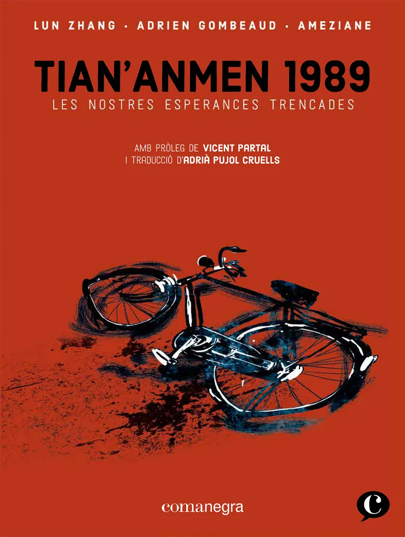TIAN'ANNMEN 1989 LES NOSTRES ESPERANCES TRENCADES