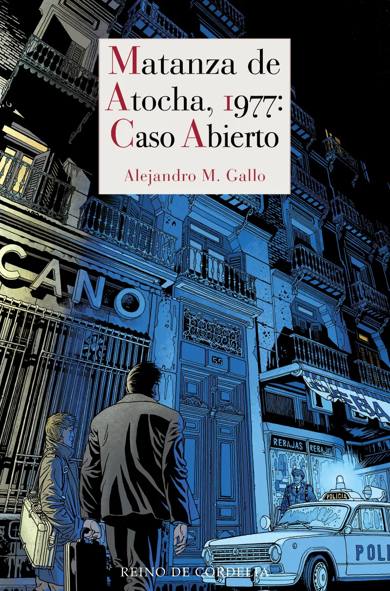 MATANZA DE ATOCHA 1977 CASO ABIERTO