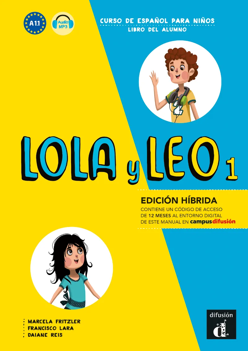 LOLA Y LEO 1 ED HIBRIDA LIBRO DEL ALUMNO