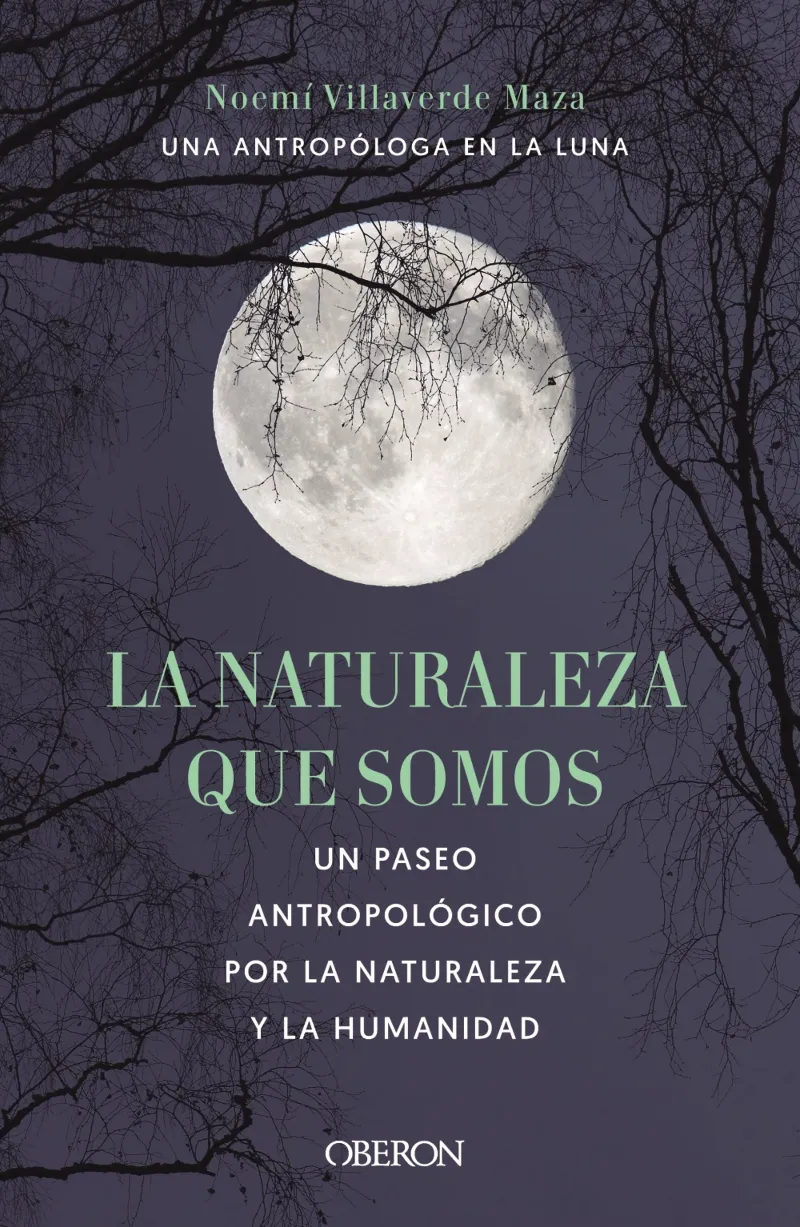 NATURALEZA QUE SOMOS, LA