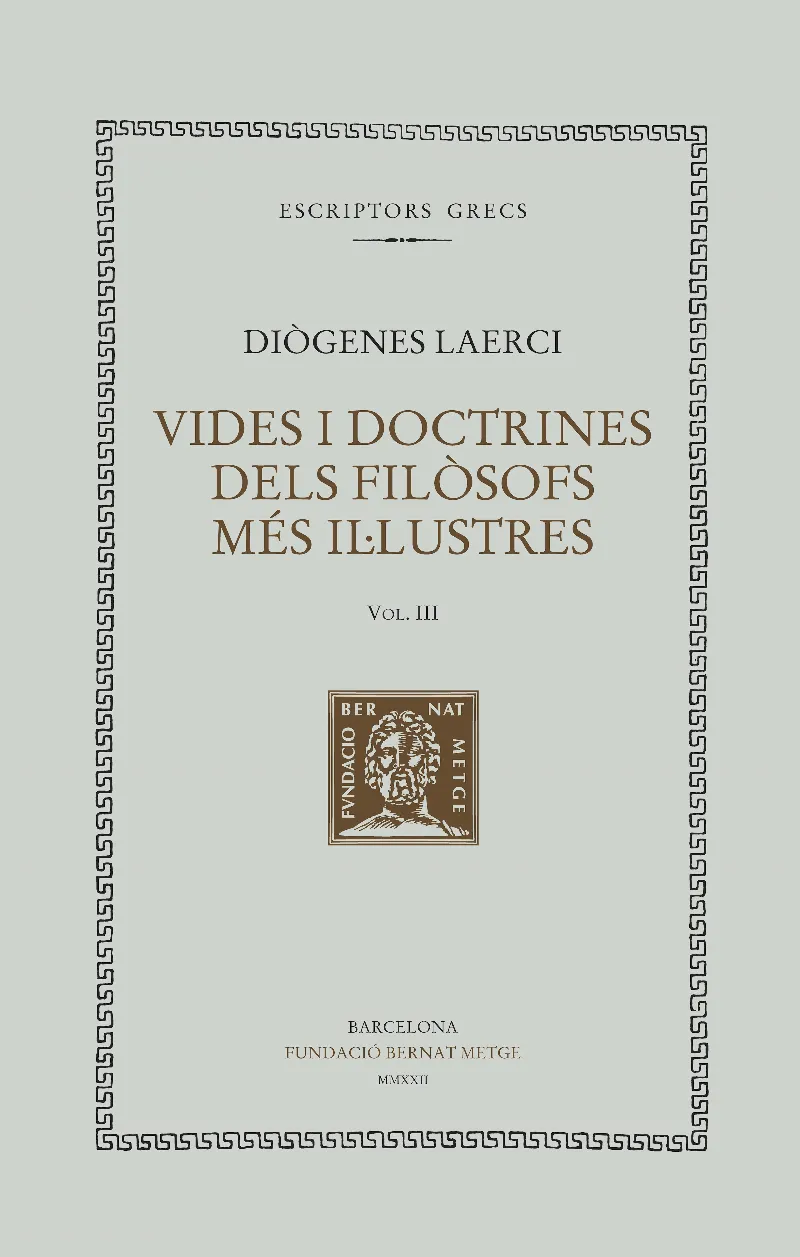 VIDES I DOCTRINES DELS FILOSOFS MES IL.LUSTRES III