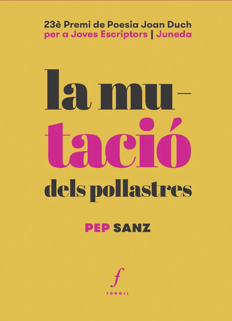 MUTACIO DELS POLLASTRES, LA