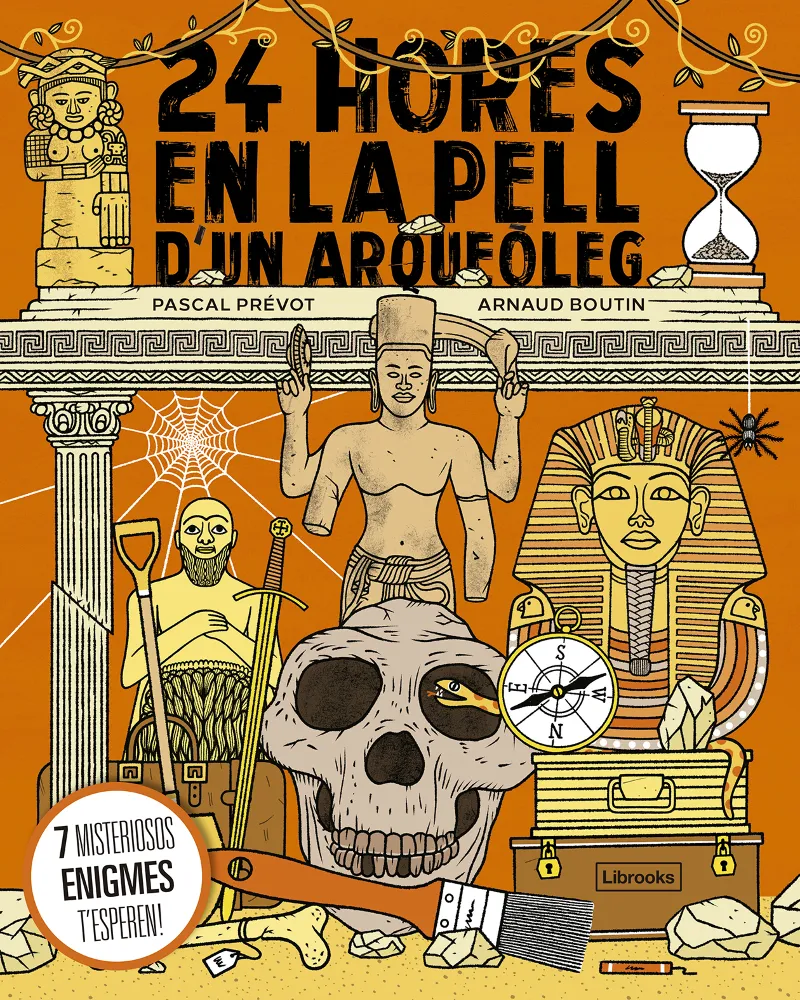24 HORES EN LA PELL D' UN ARQUEOLEG