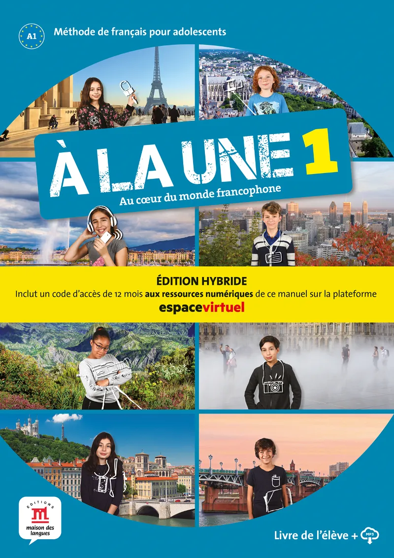 A LA UNE 1 ED HYBRIDE LIVRE DE LELEVE