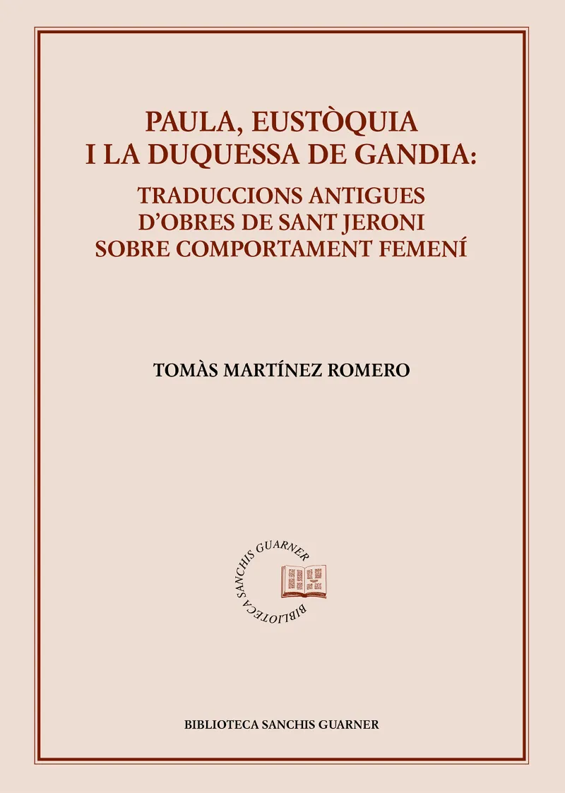 PAULA EUSTOQUIA I LA DUQUESSA DE GANDIA