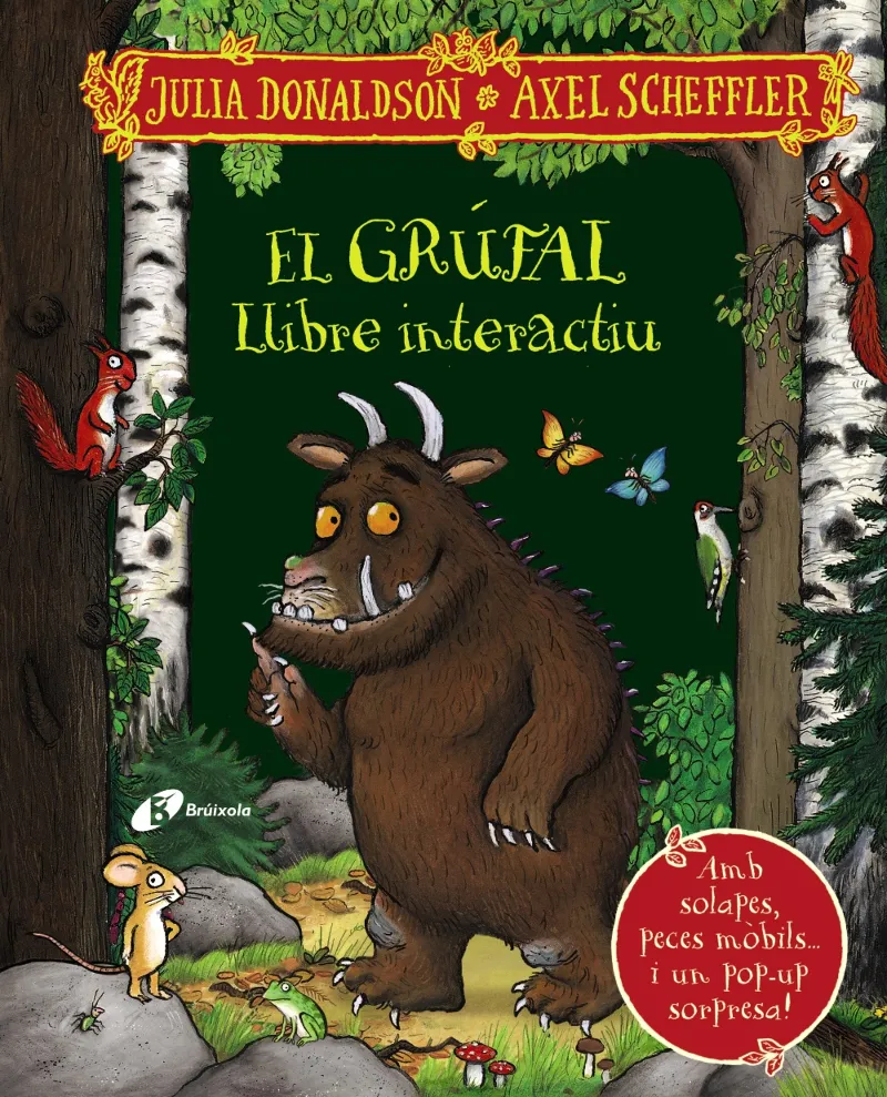 GRUFAL , EL -LLIBRE INTERACTIU AMB POP UPS -