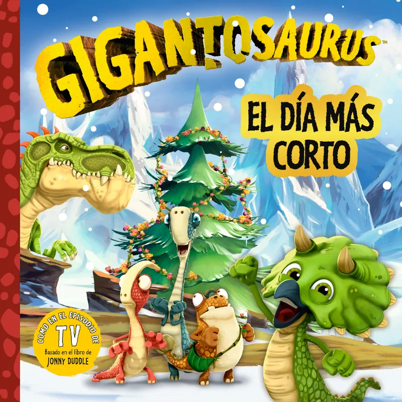 GIGANTOSAURUS -EL DIA MAS CORTO -