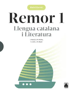 REMOR 1. LLENGUA CATALANA I LITERATURA 1 BATX.