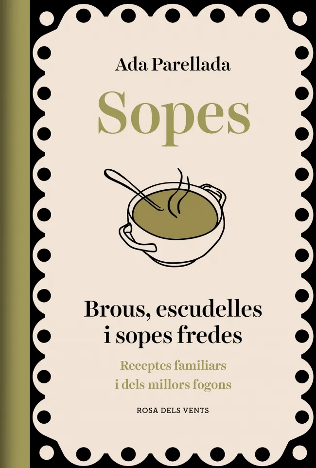 SOPES.BROUS ESCUDELLES I SOPES FREDES