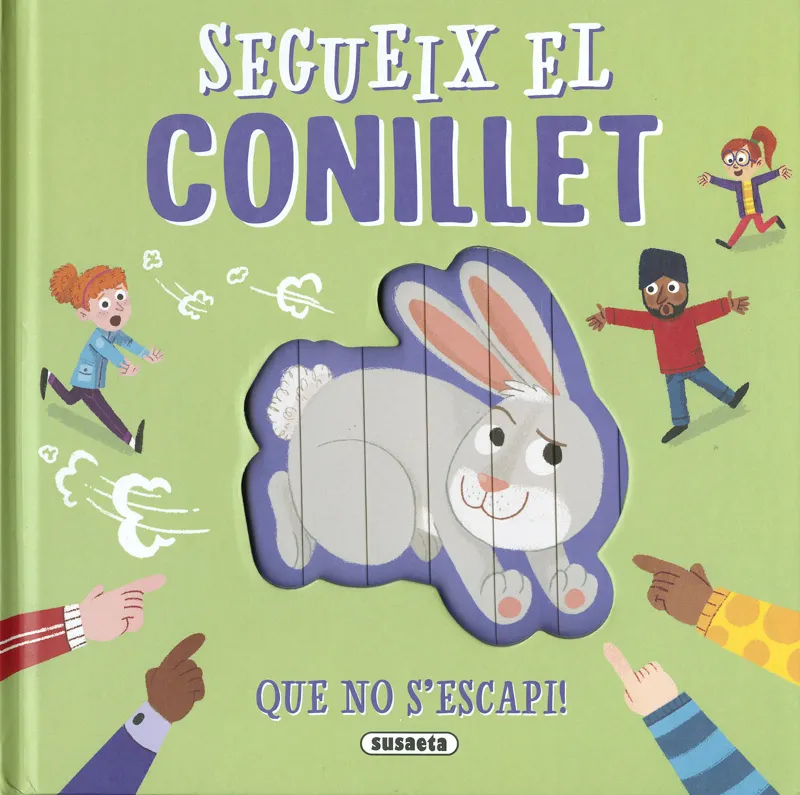 SEGUEIX EL CONILLET... QUE NO S'ESCAPI