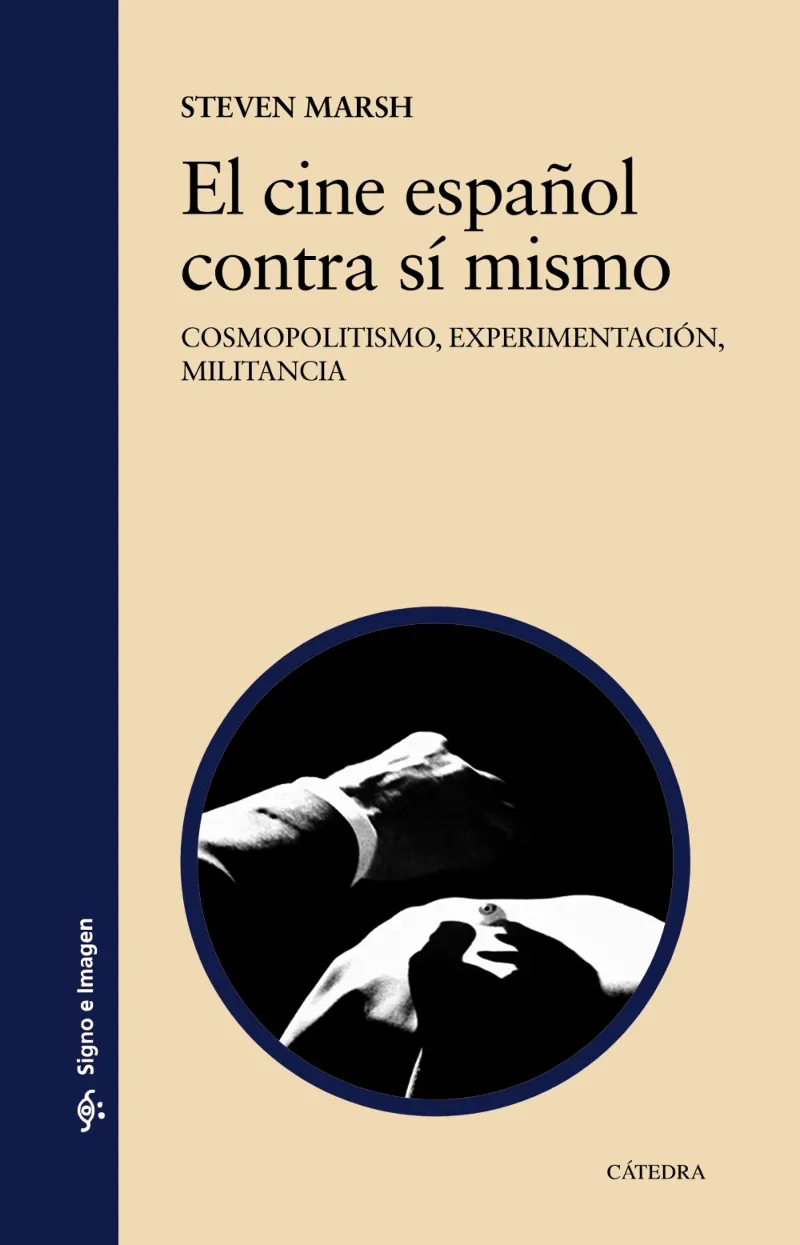 EL CINE ESPAÑOL CONTRA SI MISMO