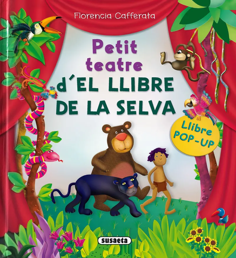 LLIBRE DE LA SELVA, EL -PETIT TEATRE POP-UP-
