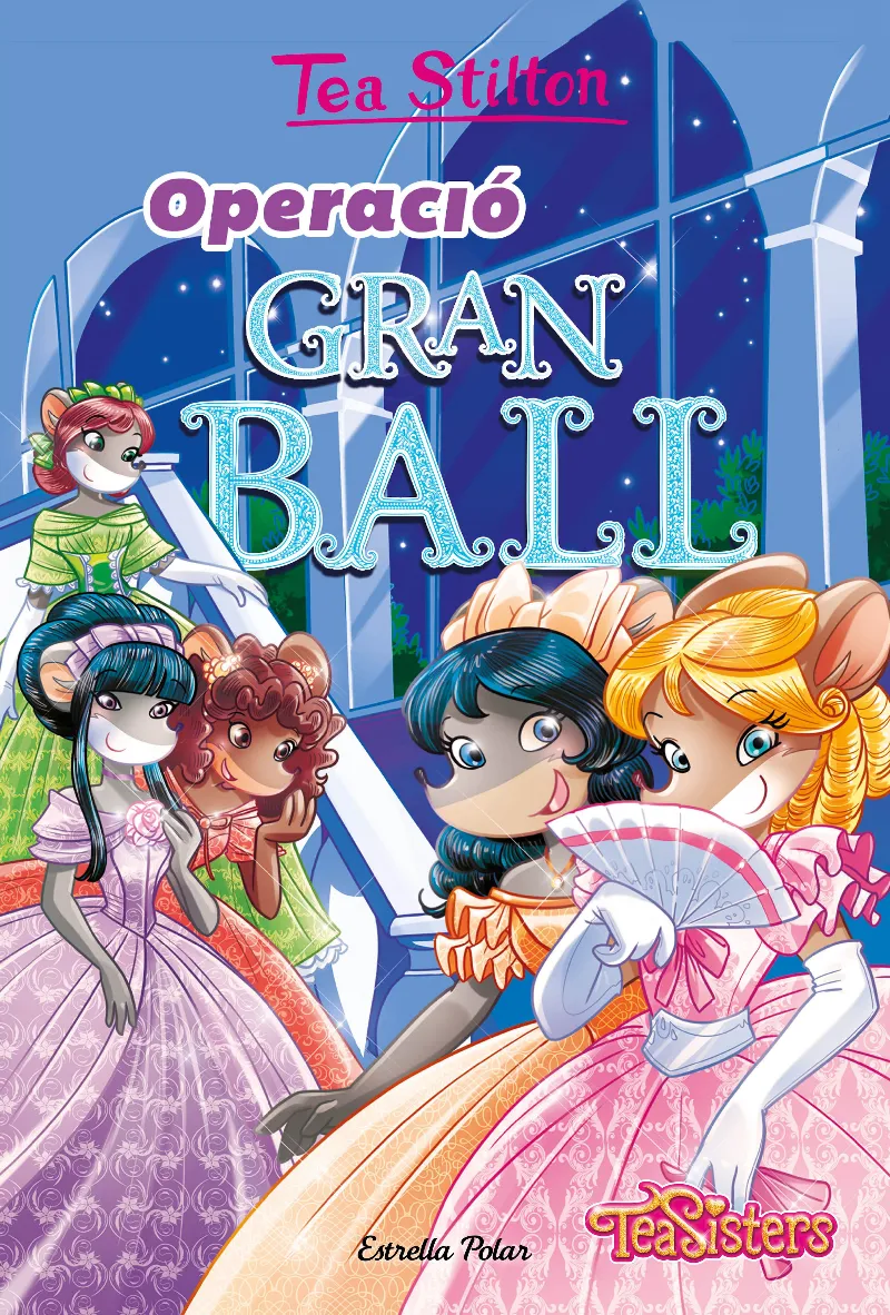 TEA SISTERS 43 : OPERACIO GRAN BALL