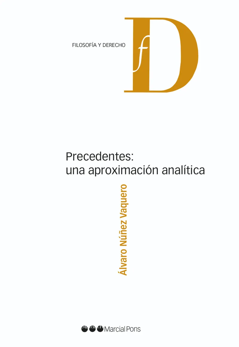PRECEDENTES: UNA APROXIMACION ANALITICA