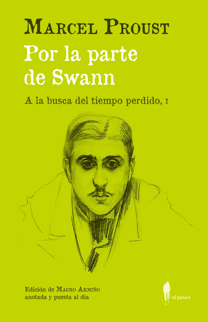 POR LA PARTE DE SWANN.A LA BUSCA DEL TIEMPO PERDIDO 1