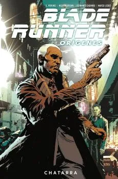 BLADE RUNNER ORIGENES 02: CHATARRA