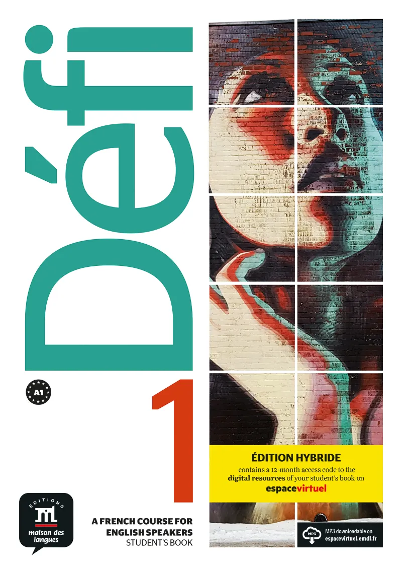 DEFI 1 A1 EDITION HYBRIDE STUDENTS BOOK