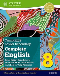 NEW CAMBRIDGE LOWER SECONDARY COMPLETE ENGLISH 8: STUDENT BOOK