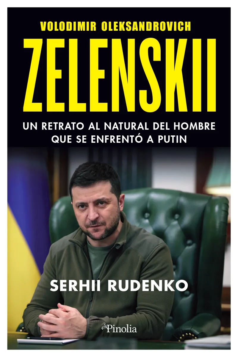ZELENSKII UN RETRATO AL NATURAL DEL HOMBRE QUE SE ENFRENTO A PUTIN