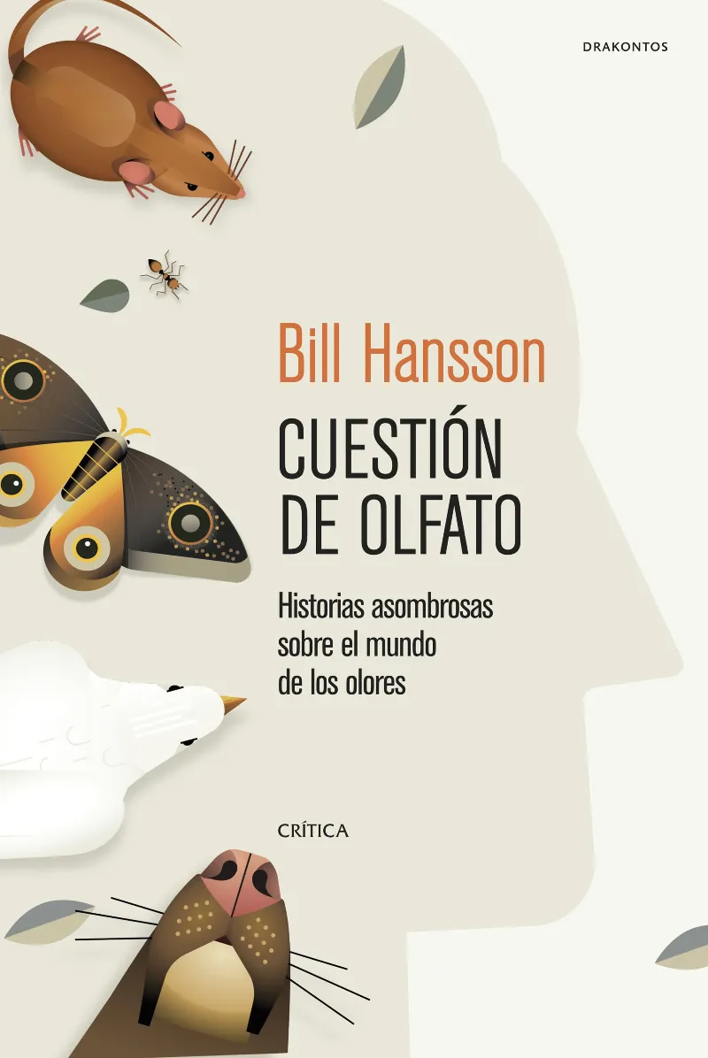CUESTION DE OLFATO -HISTORIAS ASOMBROSAS SOBRE EL MUNDO DE LOS OLORES-