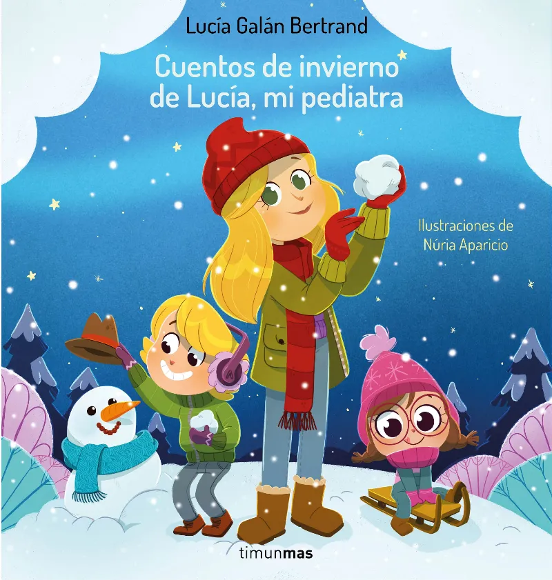 CUENTOS DE INVIERNO DE LUCIA MI PEDIATRA