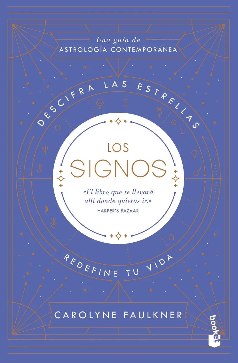 SIGNOS, LOS: DESCIFRA LAS ESTRELLAS REDEFINE TU VIDA