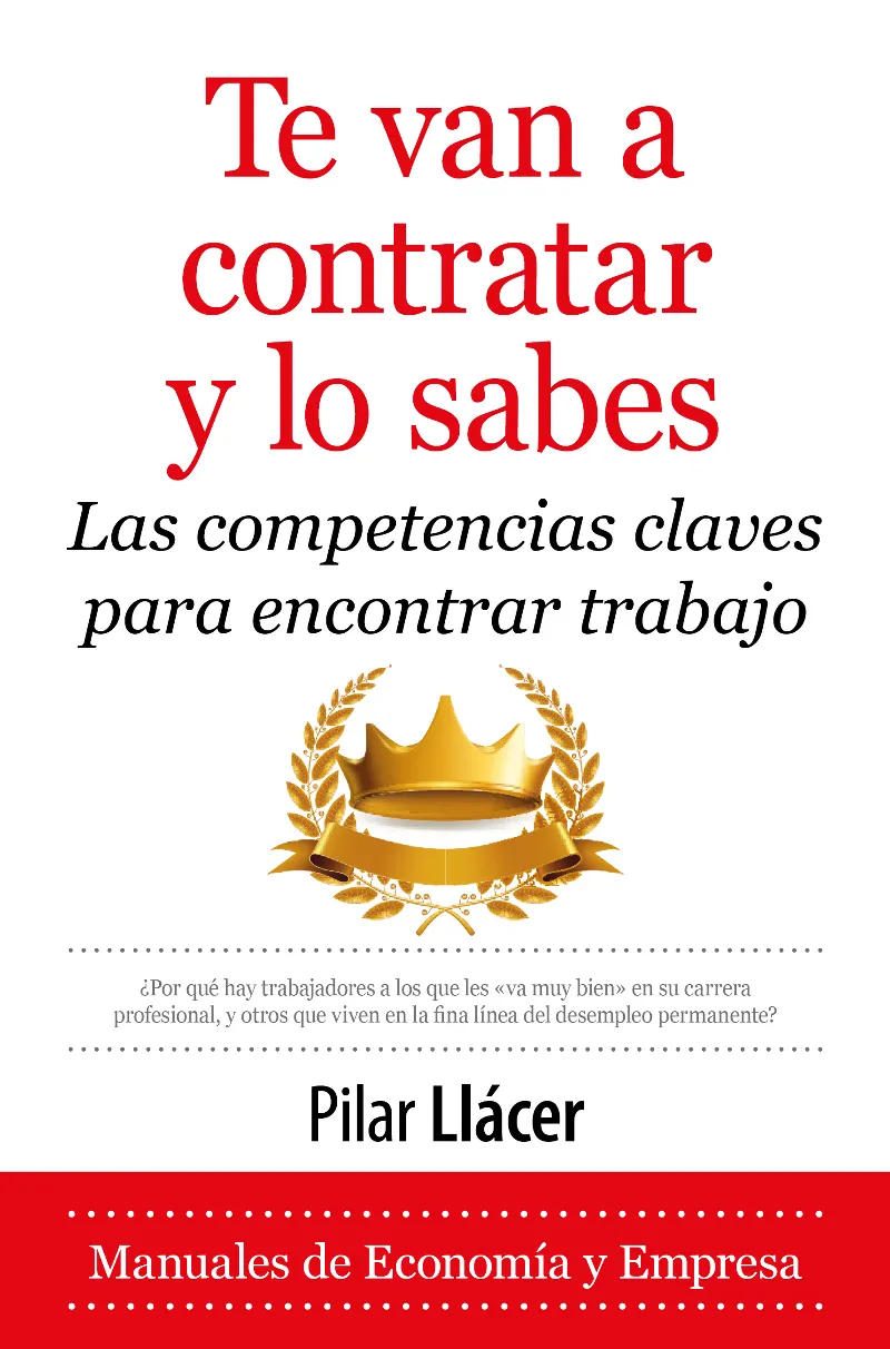 TE VAN A CONTRATAR Y LO SABES