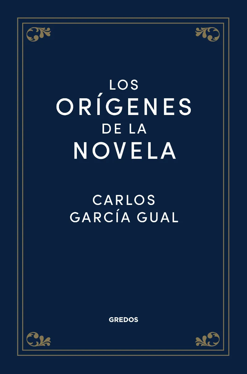 ORIGENES DE LA NOVELA, LOS