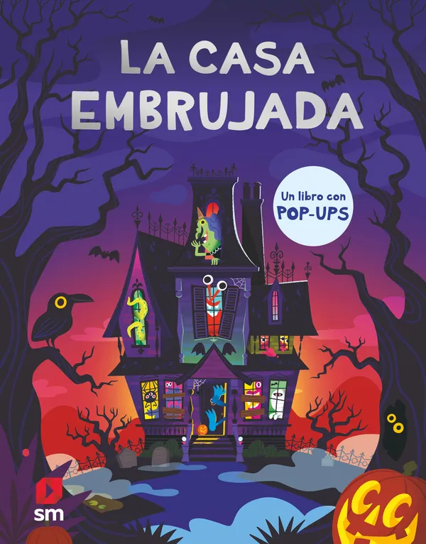 CASA EMBRUJADA, LA. LIBRO CON POP-UPS