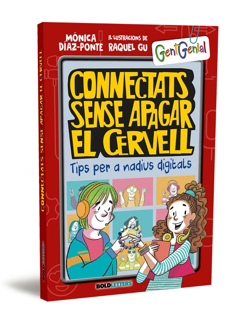 CONNECTATS SENSE APAGAR EL CERVELL -GENT GENIAL-