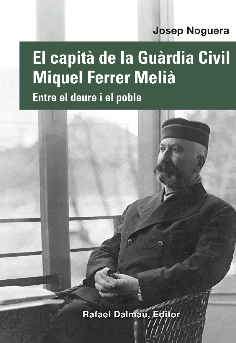 CAPITA DE LA GUARDIA CIVL MIQUEL FERRER MELIA, EL
