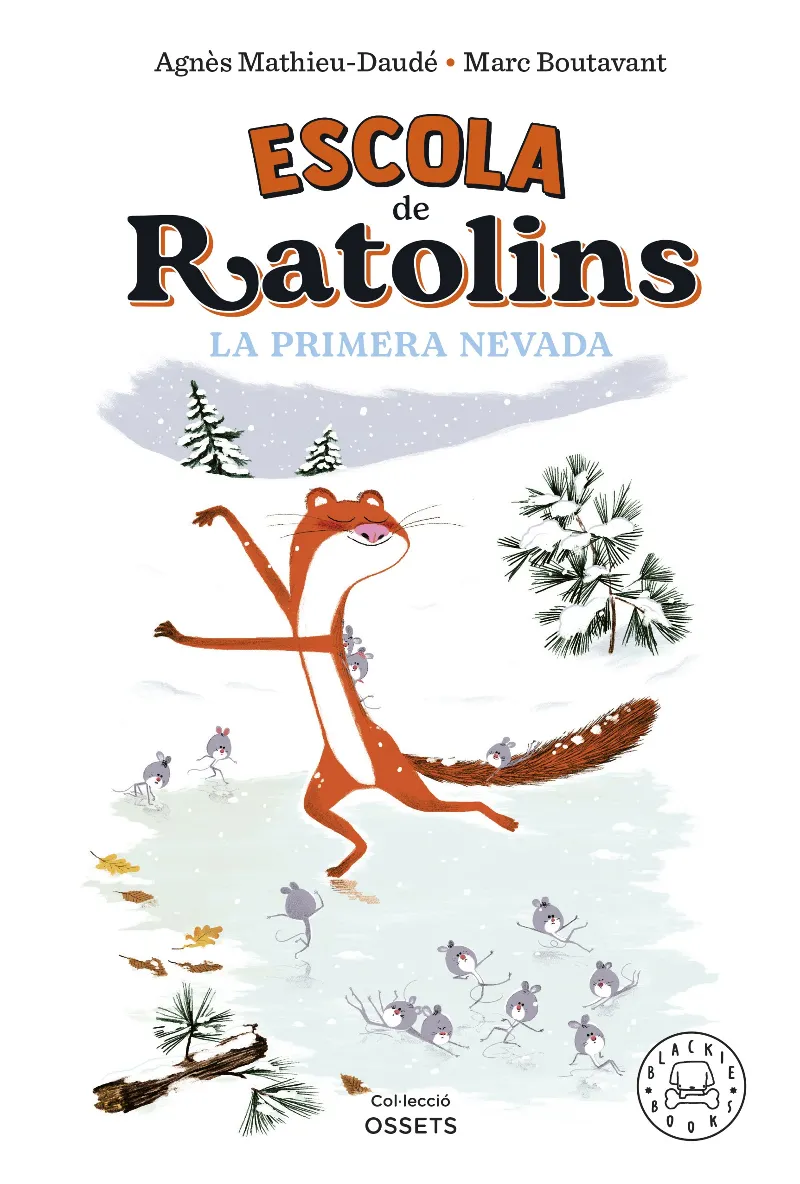 ESCOLA DE RATOLINS -LA PRIMERA NEVADA-