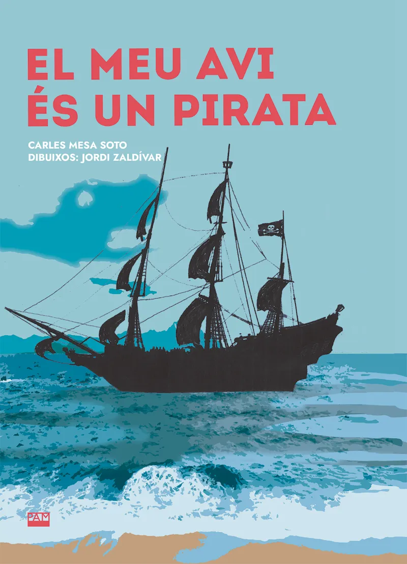 MEU AVI ES UN PIRATA, EL