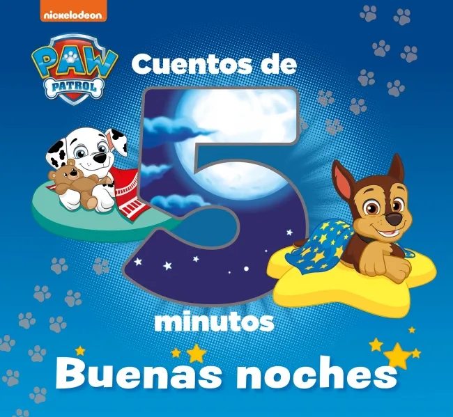 PAW PATROL CUENTOS DE 5 MINUTOS -BUENAS NOCHES-