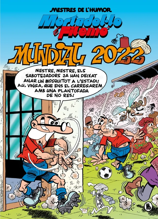 MESTRES DE L' HUMOR 60: MORTADEL.LO I FILEMO MUNDIAL 2022